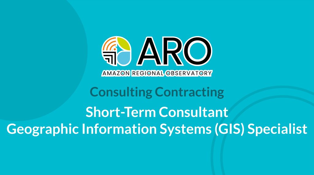 Short-Term Consultant – Geographic Information Systems (GIS) Specialist